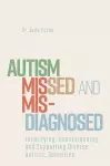 Autism Missed and Misdiagnosed cover