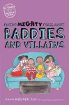 Facing Mighty Fears About Baddies and Villains cover