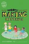 Facing Mighty Fears About Making Mistakes cover