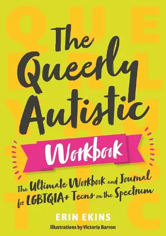 The Queerly Autistic Workbook cover