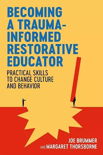 Becoming a Trauma-informed Restorative Educator cover