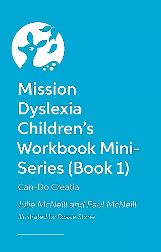 Mission Dyslexia Children's Workbook Mini-Series (Book 1) cover