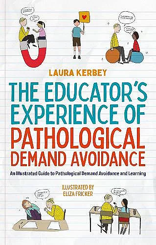 The Educator’s Experience of Pathological Demand Avoidance cover
