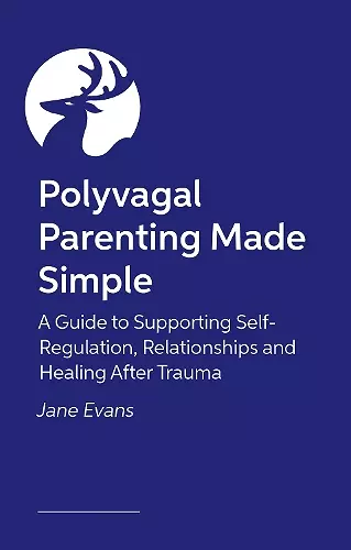 Polyvagal Parenting Made Simple cover