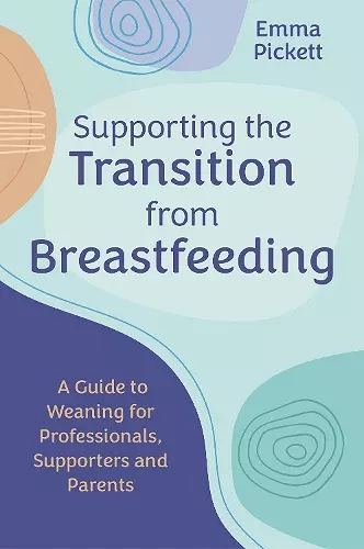 Supporting the Transition from Breastfeeding cover