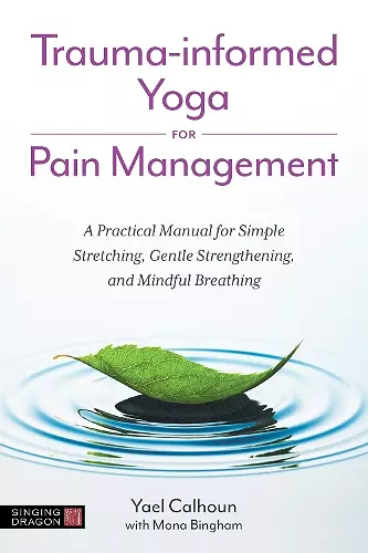 Trauma-informed Yoga for Pain Management cover