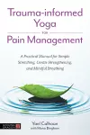 Trauma-informed Yoga for Pain Management cover