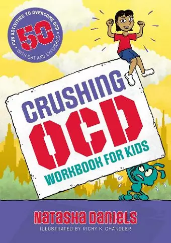 Crushing OCD Workbook for Kids cover