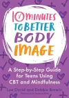 10 Minutes to Better Body Image cover