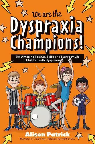 We are the Dyspraxia Champions! cover