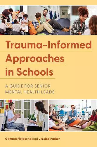 Trauma-Informed Approaches in Schools cover