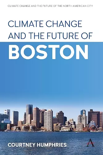 Climate Change and the Future of Boston cover