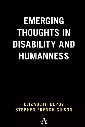 Emerging Thoughts in Disability and Humanness cover