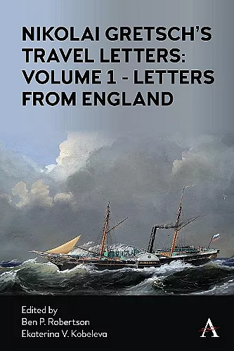 Nikolai Gretsch's Travel Letters: Volume 1 - Letters from England cover