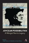 Joycean Possibilities: A Margot Norris Legacy cover