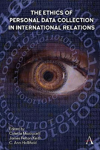 The Ethics of Personal Data Collection in International Relations cover