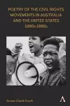 Poetry of the Civil Rights Movements in Australia and the United States, 1960s–1980s cover