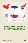 Sustainable Peace in Northeast Asia cover