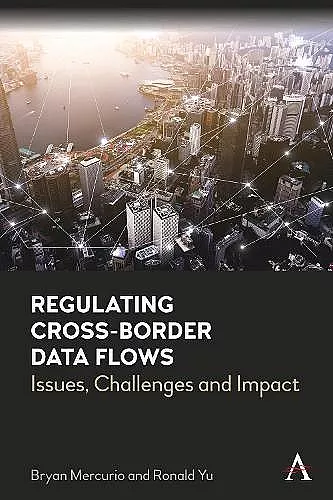 Regulating Cross-Border Data Flows cover