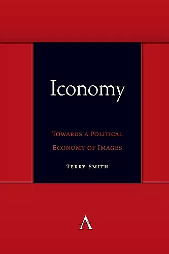 Iconomy: Towards a Political Economy of Images cover