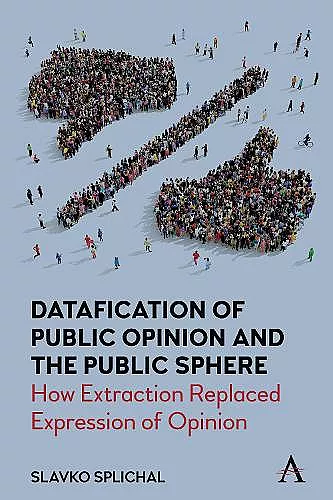 Datafication of Public Opinion and the Public Sphere cover