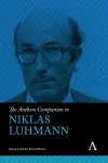 The Anthem Companion to Niklas Luhmann cover