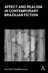 Affect and Realism in Contemporary Brazilian Fiction cover