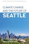 Climate Change and the Future of Seattle cover
