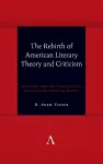 The Rebirth of American Literary Theory and Criticism cover