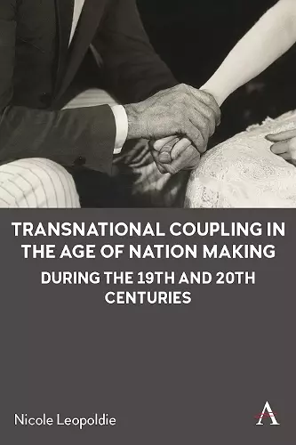 Transnational Coupling in the Age of Nation Making during the 19th and 20th Centuries cover
