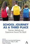 School Journey as a Third Place cover