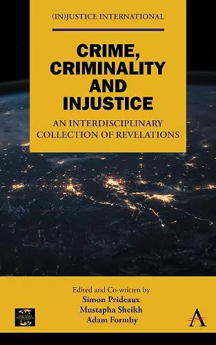 Crime, Criminality and Injustice cover