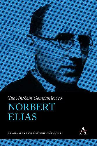 The Anthem Companion to Norbert Elias cover