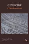 Genocide: A Thematic Approach cover