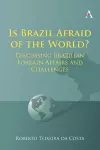 Is Brazil Afraid of the World? cover