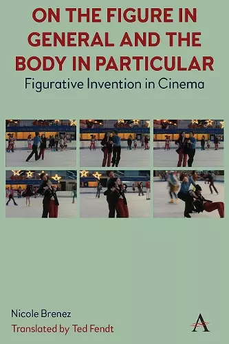 On The Figure In General And The Body In Particular: cover