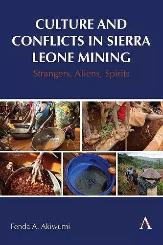 Culture and Conflicts in Sierra Leone Mining cover