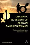 Dramatic Movement of African American Women cover