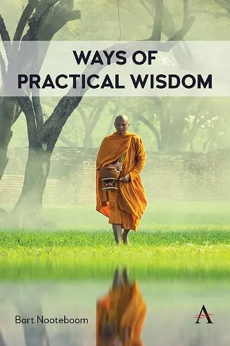 Ways of practical wisdom cover
