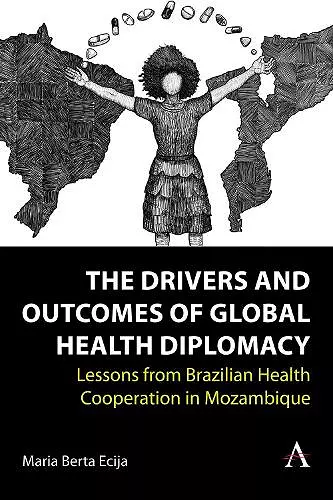 The Drivers and Outcomes of Global Health Diplomacy cover