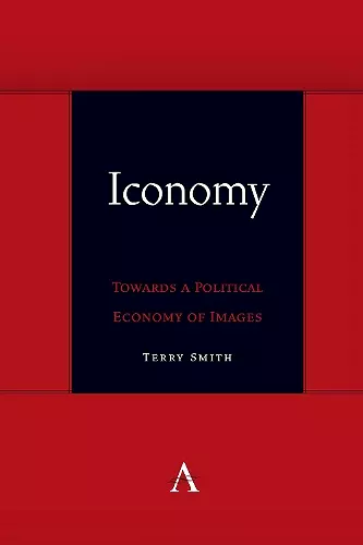 Iconomy: Towards a Political Economy of Images cover
