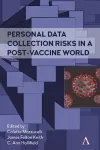 Personal Data Collection Risks in a Post-Vaccine World cover
