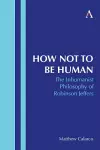 How Not to Be Human cover