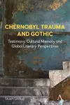 Chernobyl Trauma and Gothic cover