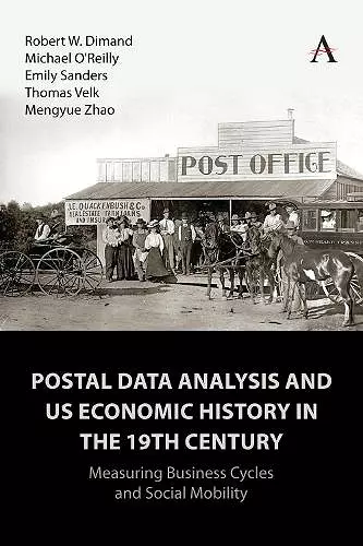 Postal Data Analysis and US Economic History in the 19th Century cover