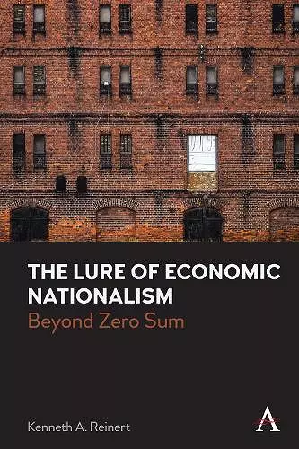 The Lure of Economic Nationalism cover