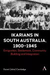 Ikarians in South Australia, 1900-1945 cover