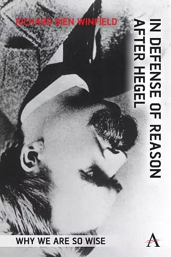 In Defense of Reason After Hegel cover