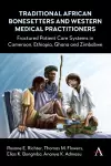 Traditional African Bonesetters and Western Medical Practitioners cover
