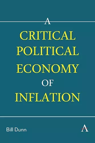 A Critical Political Economy of Inflation cover
